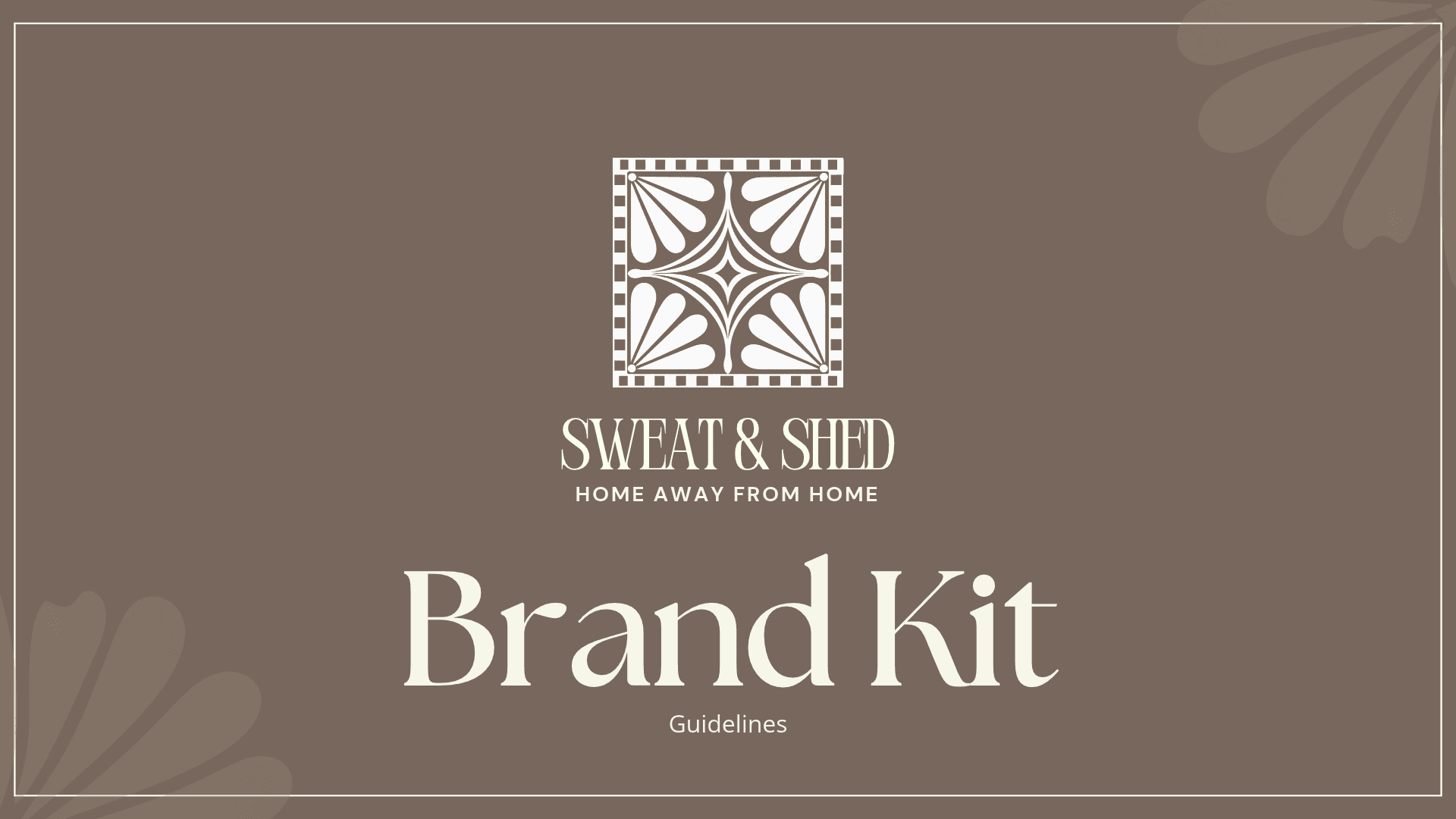 Sweat & Shed